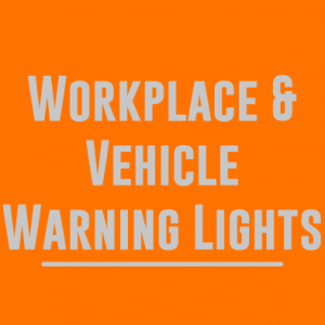 Workplace & Vehicle Warning Lights