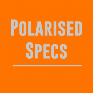 Polarised Specs