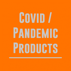 Pandemic / Covid Products