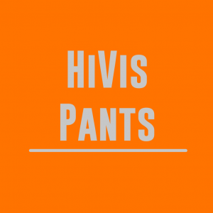 HiVis Pants